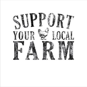Support Your Local Farm SVG.