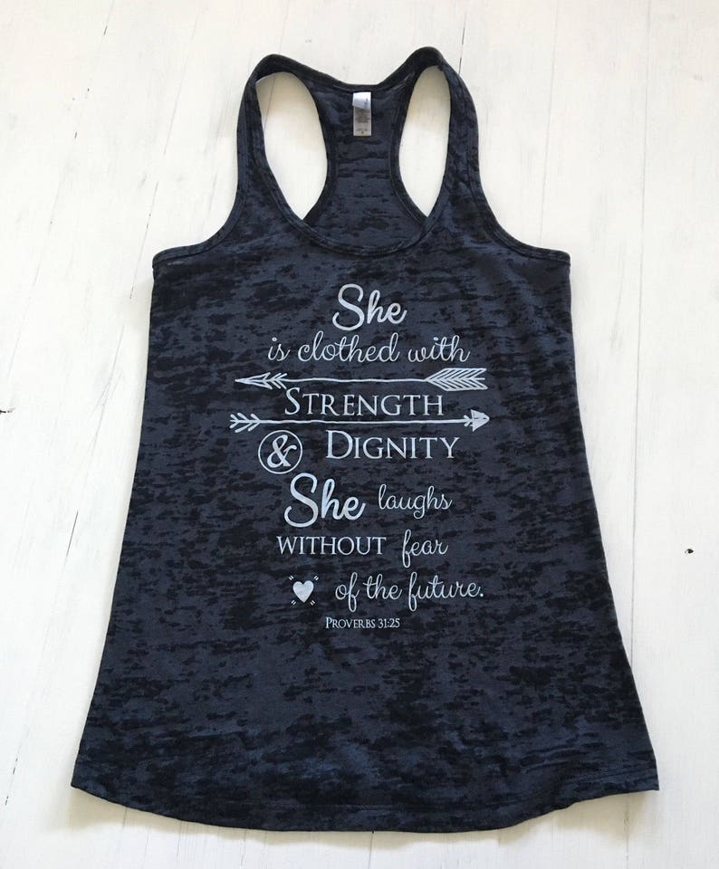Christian Shirts. Christian Clothing. She is Clothed in Strength and Dignity. Proverbs 31. Christian Workout. Workout Tank. Racerback. image 3