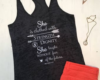 Christian Clothing. Proverbs 31 Woman. She is Clothed in Strength and Dignity Tank. Christian Shirt. Christian Tank. Christian Workout Tank.