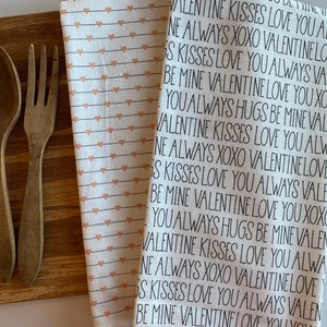 Valentine&#39;s Day Tea Towel. Farmhouse Decor. Flour Sack Tea Towel. Kitchen Towel. Dish Towel. Kitchen Decor. Valentines Decor.