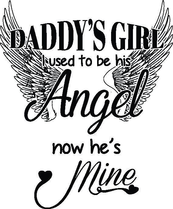 i was daddy's angel now he's mine