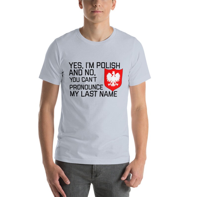 Polish Cant Pronounce My Last Name Short Sleeve Unisex Etsy