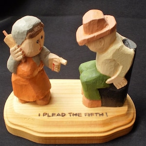 Folk Art Carved Figurines Man and Women, &quot;Pleading the Fifth&quot; Humorous Statue