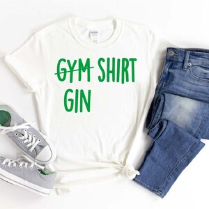 Gin Gym Fitness tee Fitness t-shirt workout tee Gin and tonic cocktail Party tee Funny graphic tee t-shirt
