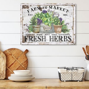 Farm To Market Fresh Herbs, Herbs Sign, Vintage Kitchen Decor, Large Canvas Wall Art, Vintage Signs, Oversized Wall Art, Kitchen Wall Art