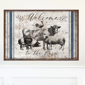 Welcome To The Farm Canvas Wall Art, Farmhouse Gifts, Entryway Signs, Vintage Decor, Modern Farmhouse Decor, Primitive Decor, Farm Decor