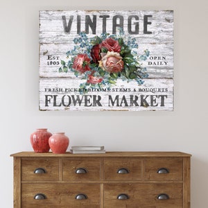 Vintage Flower Market Canvas Wall Art, Antique Sign, Fresh Flowers Sign, Vintage Decor, Vintage Signs, Spring Decor, Rustic Decor
