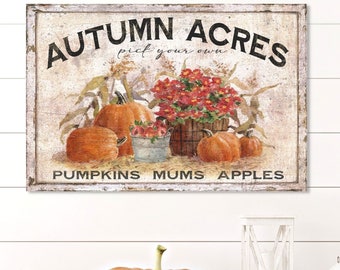 Autumn Acres Canvas Sign: Vintage Farmhouse Fall Wall Art