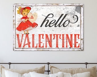 Hello Valentine, Vintage Valentines Decor, Large Canvas Signs, Vintage Winter Wall Art, Valentines Day Decor, Valentines Day Decorations
