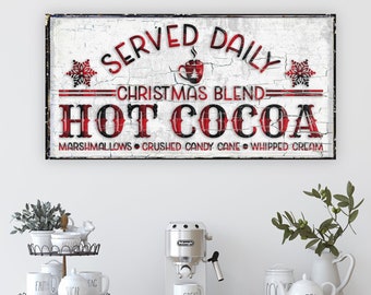 Christmas Hot Cocoa Sign, Modern Farmhouse Decor, Vintage Gifts, Christmas Decorations, Primitive Signs, Holiday Signs, Cocoa Bar Sign