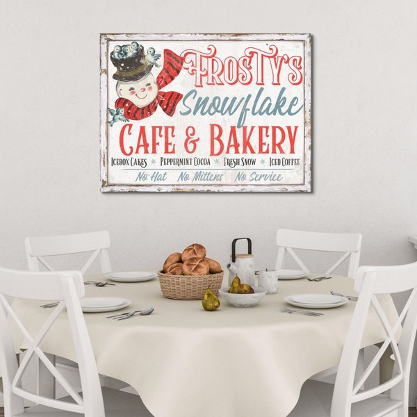 Frosty's Snowflake Cafe & Bakery, Christmas Decor, Retro Christmas, Large Canvas Signs, Vintage Holiday Signs, Antique Sign, Snowman Art