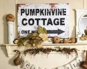 Custom Rusty Cottage Sign, Pumpkin Sign, Chippy Sign, Cottage Decor, Farmhouse Fall, Canvas Wall Art, Vintage Fall Decorations