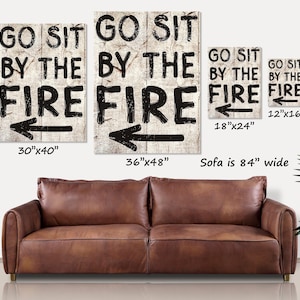 Rustic Fall Decor, Go Sit By The Fire Canvas Art image 3
