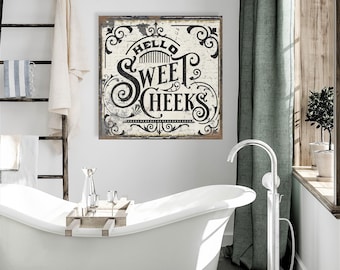 Letrero de lienzo "Hola Dulces Mejillas": Decoración vintage para baño de estilo rústico