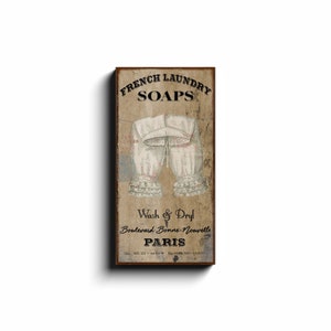 French Laundry Soap, Vintage Farmhouse Sign, French Country Decor, Vintage Inspired Art, Rustic Canvas Sign, Laundry Room Sign image 2