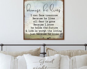 Because He Lives Sign, Modern Farmhouse Wall Decor, Christian Home Decor, Antique Wall Art, Church Hymn, Vintage Style Sign, Christian Gifts