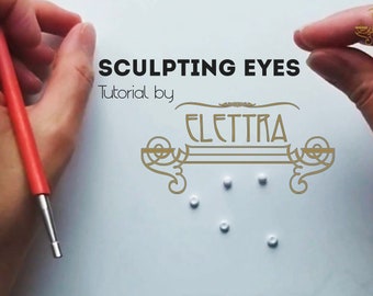 VIDEO TUTORIAL Sculpting Eyes for an OOAK doll