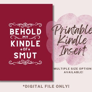 Kindle of Smut Kindle Insert, Digital Download, Bookish Merch, eReader Accessories