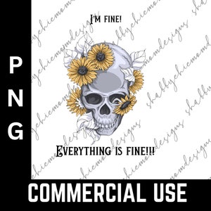 png skull- &quot;everything is fine&quot;
