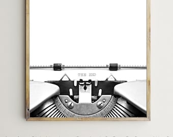 Typewriter Print,The End,Old Writing Machine,Wall Art,Gift For Writer,Typewriting,Printable,Black & White,Poster,Home Decor,Digital Download