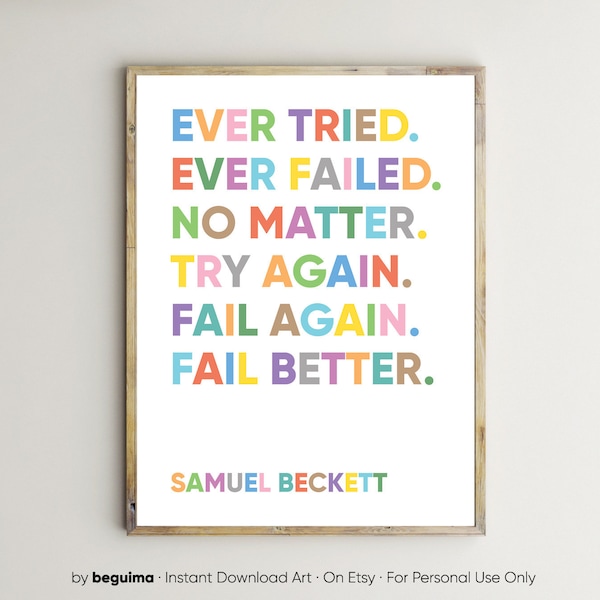 Samuel Beckett,Inspiring Quote Print,Motivation Posters,Classroom Decor,Office,Teacher Wall Art,Try Again,Fail Better,Printable,Download