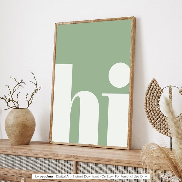 Hi Prints,Sage Green,Hello Wall Art,Hi Posters,Printable Wall Art,Entryway,Wall Decor,Typography,Welcome,Living Room,Office,Digital,Download