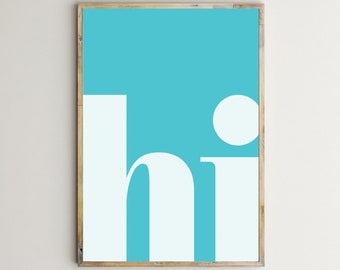 Hej väggkonst, Hej posters, Hej tryck, Ljusblå, Cyan, Utskrivbar väggkonst, Entrédekor, Välkommen väggkonst, Modern, Typografi, Digital nedladdning
