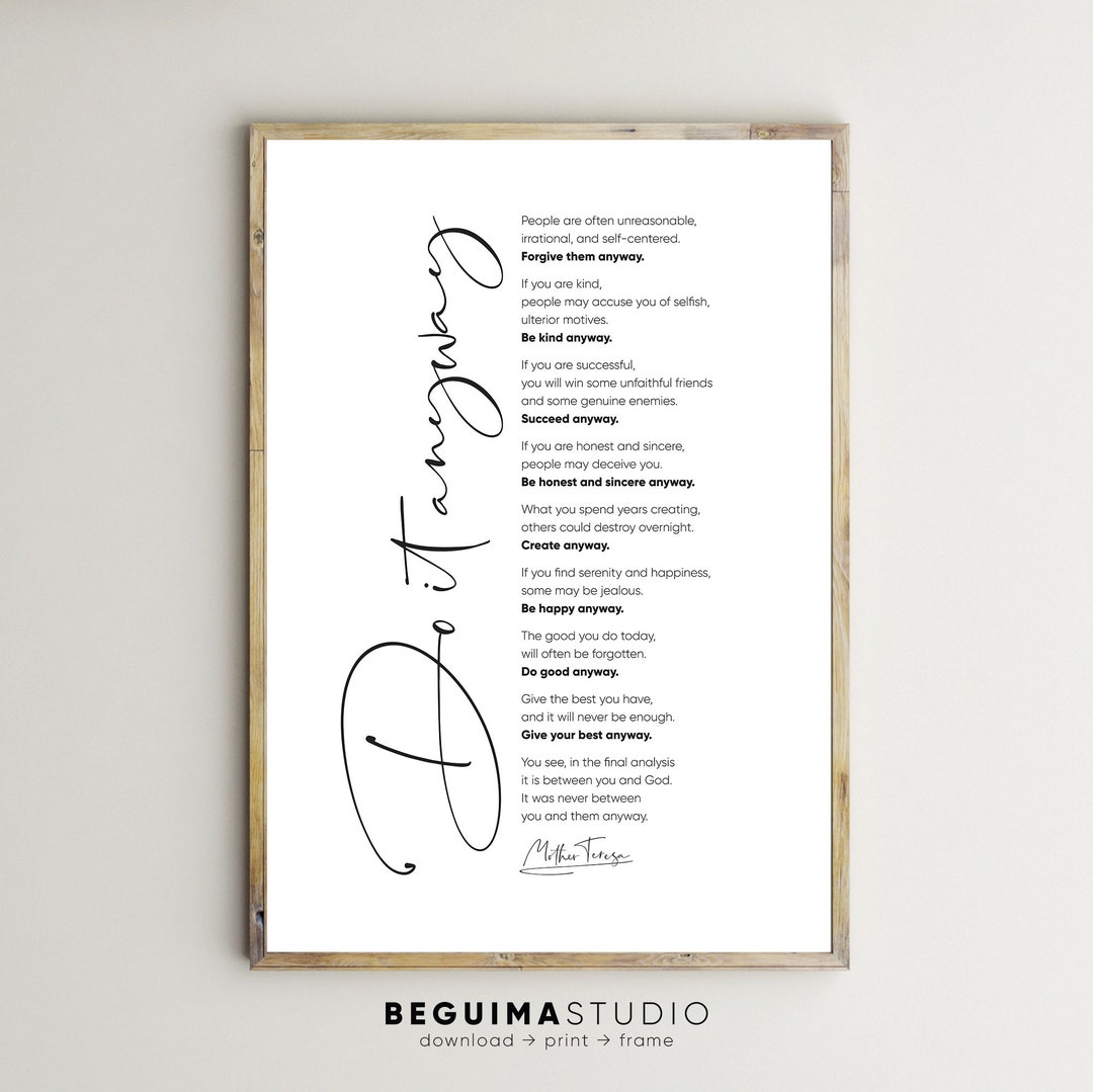 Mother Teresa Quote,do It Anyway,inspiring Prints,printable Wall Art ...