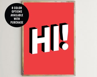 Hej-tryck, hej-affisch, hej-väggkonst, hej-skylt, hej-affisch, hej-väggkonst, entréväggdekor, välkommen utskrivbar modern typografisk färgglad