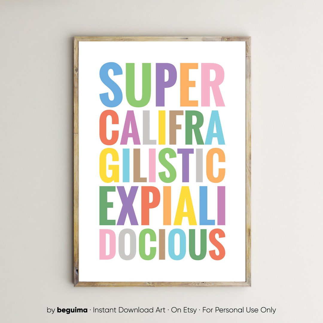Supercalifragilisticexpialidocious,mary Poppins,nursery Sign,kids