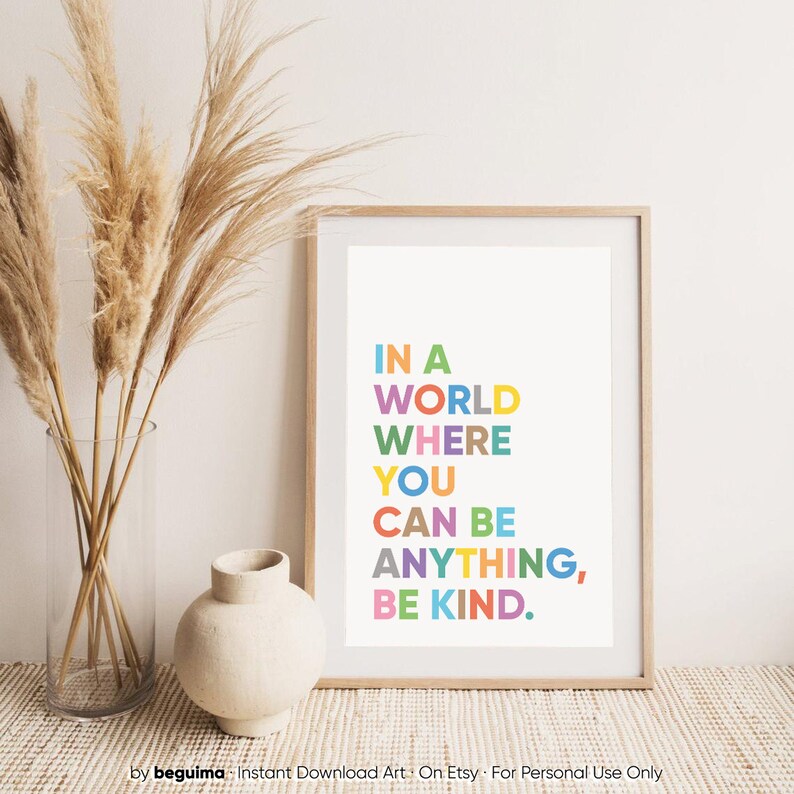 In A World Where You Can Be Anything Be KindLarge Quote | Etsy