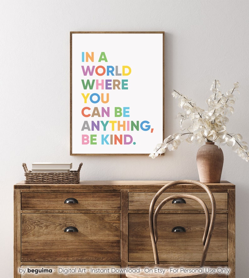 In A World Where You Can Be Anything Be Kindquotes for - Etsy