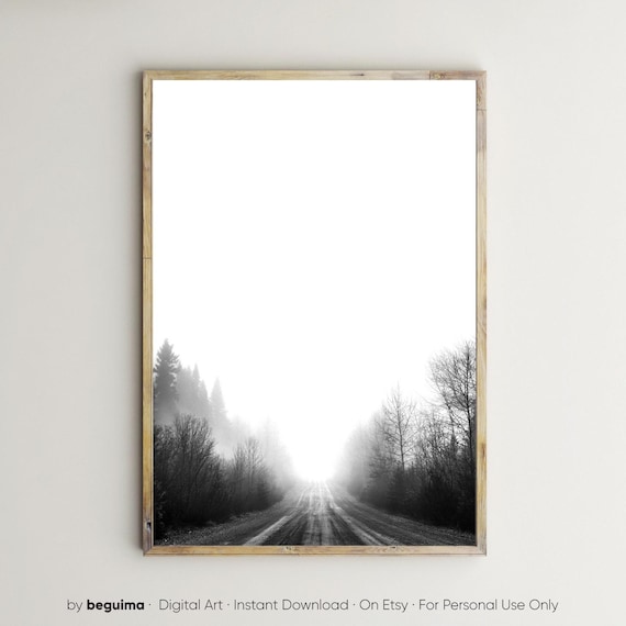 Forest Print,Foggy Landscape,Lone Road,Trees,Photography,Black & White,Photo,Printable Wall Art,Poster,Fog,Mist,Misty,Decor,Digital,Download