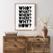 Who,what,when,where,why,how,five Ws,questions,query,educational Prints ...