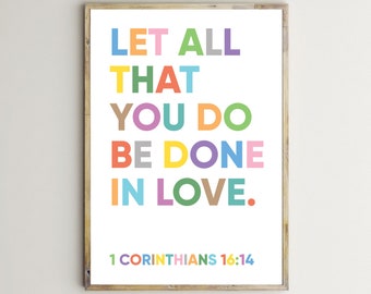 Let All That You Do Be Done In Love,Corinthians,Bible Verse Print,Inspirational Text,Christian Scripture,Printable Wall Art,Digital Download