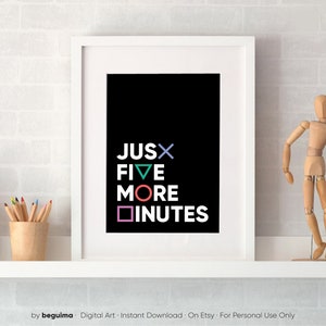 Just Five More Minutes,Gamer Posters Video Game Prints Boy Wall Art Joystick Buttons Symbols Printable Gaming Room Man Cave Decor Download image 6