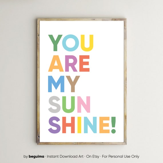 Kids Room Wall Art Nursery Quote Print Nursery Printable You Are My Sunshine Printable Art Inspirational Poster *INSTANT DOWNLOAD* Kids Room Wall Art Nursery Quote Print Nursery Printable You Are My Sunshine Printable Art Inspirational Poster *INSTANT DOWNLOAD*