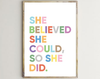 She Believed She Could So She Did,Girl Wall Art,Motivation Print,Inspiring Quote,Woman Poster,Girl Room Decor,Girl Nursery Print,Download