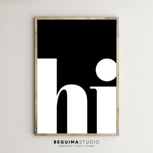 Hi Prints,Hello Posters,Hi Wall Art,Hi Poster,Hello Print,Hello Sign,Hello Wall Art,Welcome,Greeting,Home Decor,Printable,Digital Download
