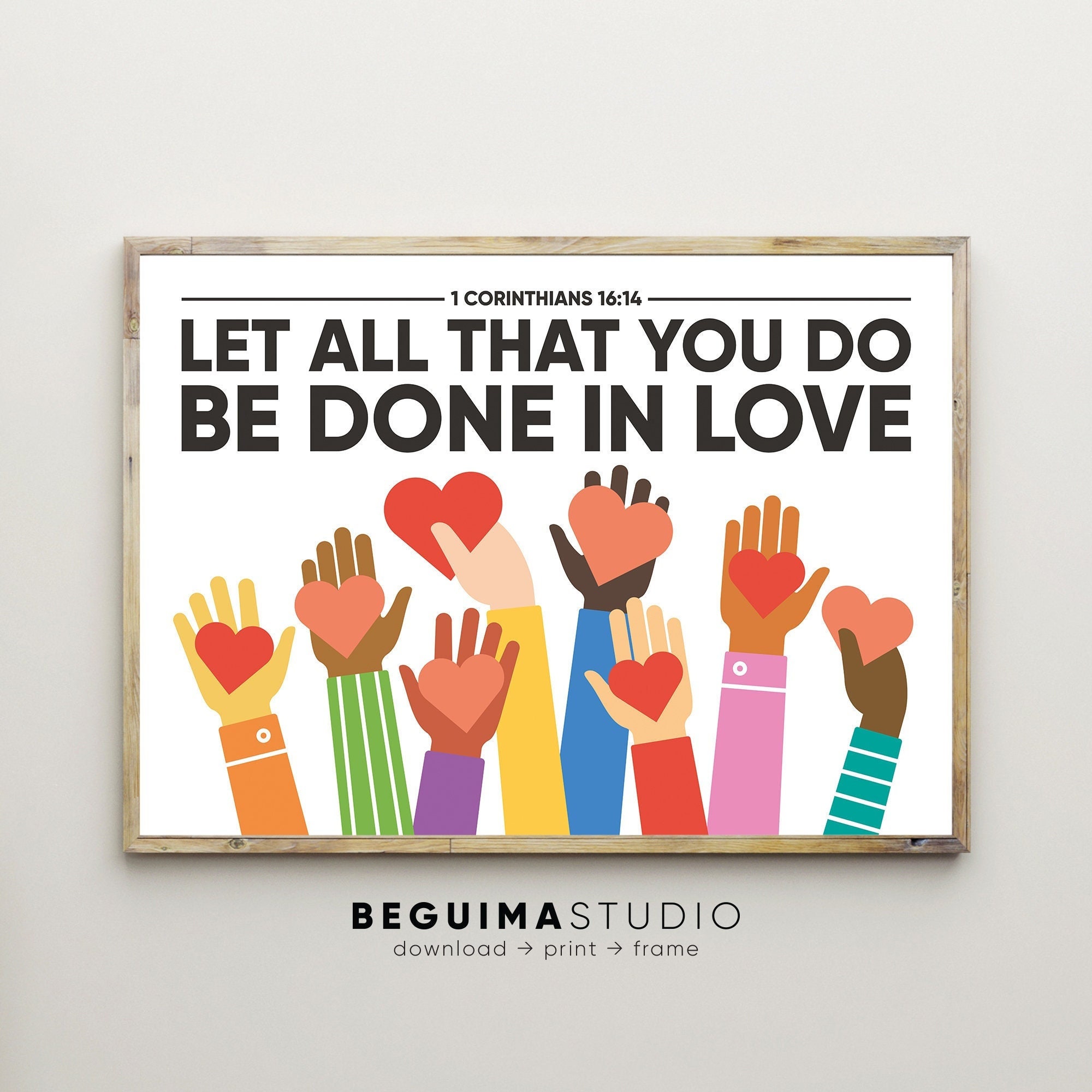 Let All That You Do Be Done In Love,Bible Verse Print,1 Corinthians 16:14,Inspiring,Quote,Christian,Kids,Scripture,Wall Art,Poster,Printable