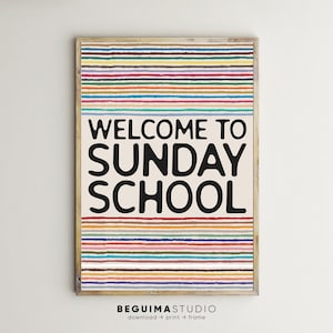Willkommen in der Sonntagsschule, Kinder, christliche Drucke, Kirche, Kinderschutzgebiet, Wandkunst, Raumdesign, Dekor, Zimmerposter, druckbare Schilder