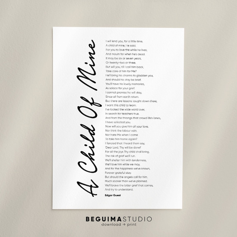 Puede incluir: Arte de pared imprimible en blanco y negro con un poema titulado "A Child of Mine" de Edgar Guest. El poema trata sobre el amor y el cuidado que un padre tiene por su hijo.