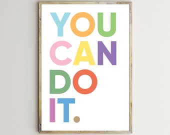 You Can Do It, motivierende Drucke, Zitate für Kinder, Klassenzimmer Dekor, Lehrer, Inspiration, druckbare Wandkunst, Poster, Kinderzimmer, Büro, Download