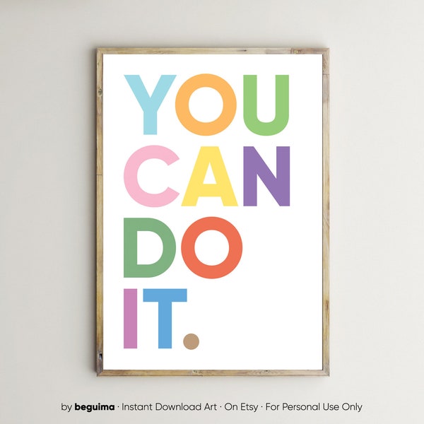 You Can Do It, motivierende Drucke, Zitate für Kinder, Klassenzimmer Dekor, Lehrer, Inspiration, druckbare Wandkunst, Poster, Kinderzimmer, Büro, Download