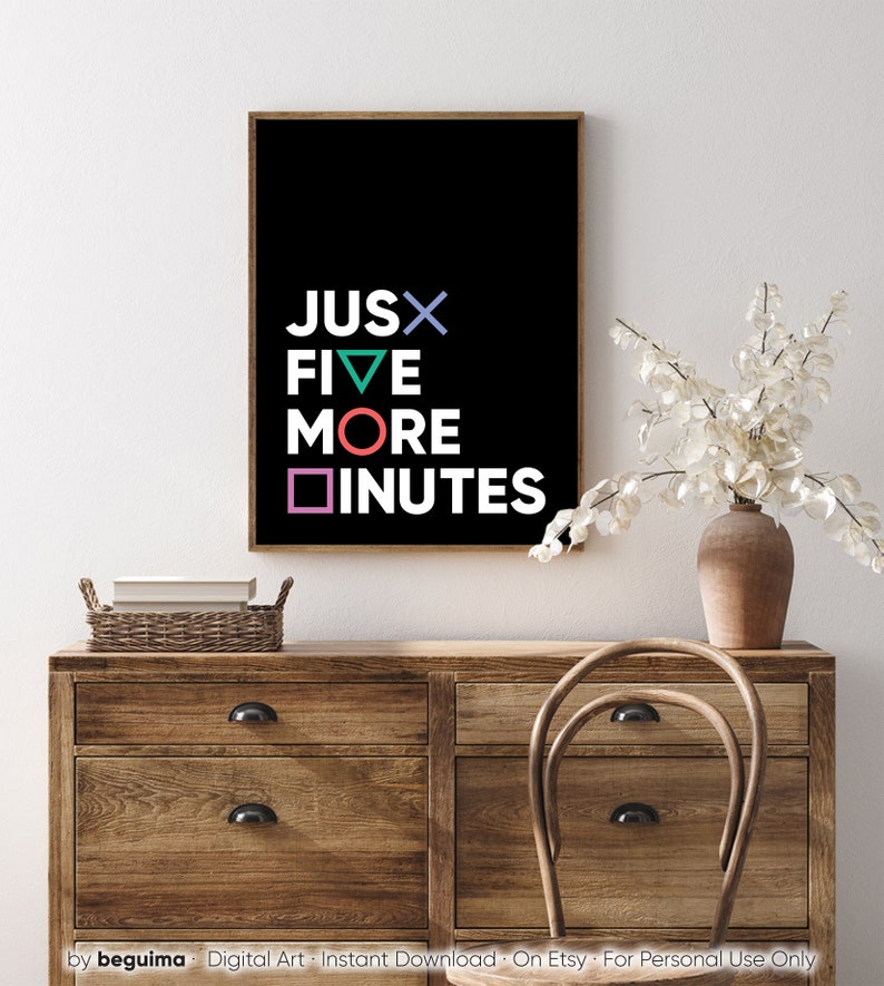 Just Five More Minutes,Gamer Posters Video Game Prints Boy Wall Art Joystick Buttons Symbols Printable Gaming Room Man Cave Decor Download image 7