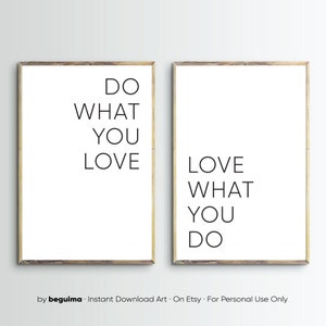 Do What You Love,Love What You Do,Inspirational,Quote,Print,Motivation,Wall Art,Office,Posters,Printable,Decor,Clean,Simple,Digital,Download