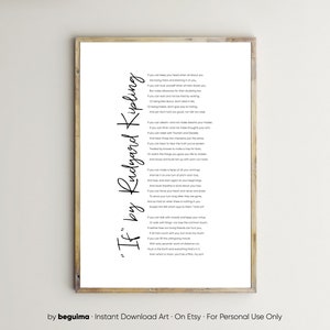 May include: A framed print featuring the poem "If" by Rudyard Kipling in black script on a white background. The print is in a wooden frame. The text "by beguima • Instant Download Art • On Etsy • For Personal Use Only" is at the bottom.