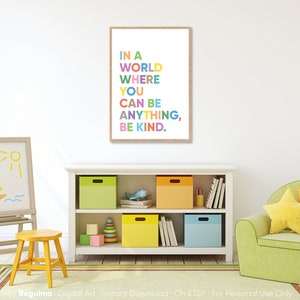 In A World Where You Can Be Anything Be Kindquotes for - Etsy