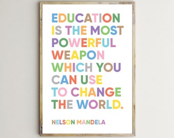 Education Quotes,Inspirational Print,Nelson Mandela,Classroom Decor,Teacher,Kids,Printable Wall Art,School,Toddler,Poster,Digital Download