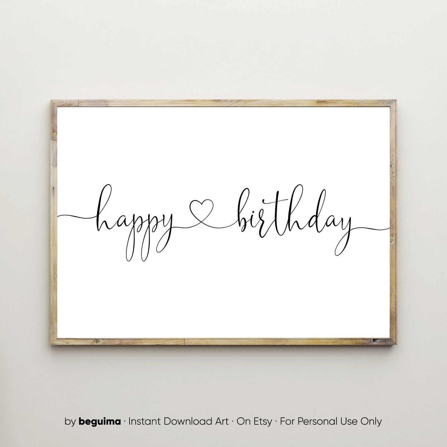 Happy Birthday,Geburtstag Druck,druckbare Wandkunst,Jubiläum,Party,Dekor,Dekoration,Feier,Geburtstag Poster,einfach,sauber,Schrift,Herunterladen